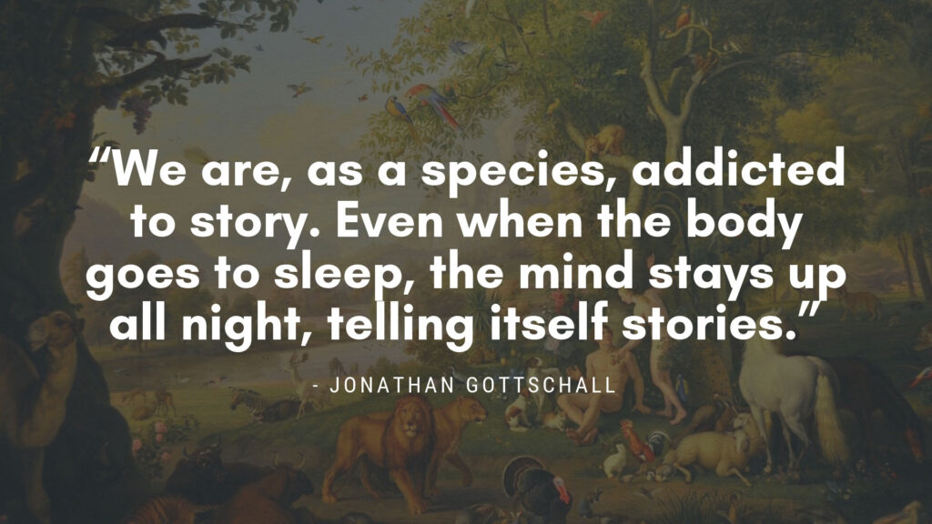 Storytelling Animal Quote